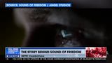 STORY BEHIND "SOUND OF FREEDOM"