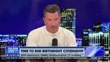 TIME TO END BIRTHRIGHT CITIZENSHIP
