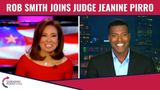 Rob Smith Joins Judge Jeanine Pirro