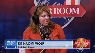 Dr. Naomi Wolf Joins The War Room In Studio To Discuss The Vaccine Mandates - Real America's Voice News