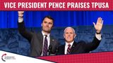 Vice President Mike Pence Praises Turning Point USA!