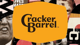 THE WOKE LEFT GOES LOCK, STOCK AND CRACKER BARREL