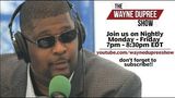 The Wayne Dupree Show, Ep 922