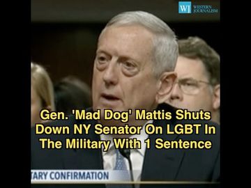 Gen. ‘Mad Dog’ Mattis Shuts Down NY Senator On LGBT In The Military With One Sentence