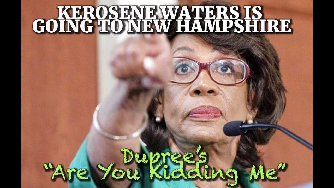 Kerosene Maxine Goes to New Hampshire, Testing POTUS Run 2020?