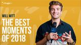 Will Witt: The Best Moments of 2018