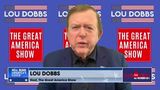 Lou Dobbs: Biden’s Foreign Policy at the Border Is Responsible for the Surge in Drug Overdoses