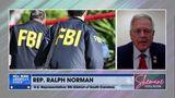 SC Rep. Ralph Norman - FBI Hiding Evidence Against Joe Biden