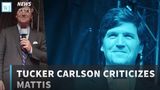 Tucker Carlson Criticizes Mattis Over Delay In Accepting Transgender Recruits