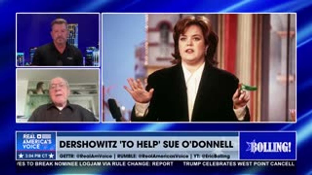DERSHOWITZ TO HELP SUE ROSIE O’DONNELL OVER FALSE CLAIM