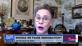 SHOULD WE PAUSE ALL IMMIGRATION?