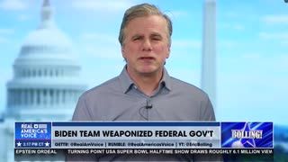 BIDEN ADMIN WEAPONIZED THE FEDERAL GOVERNMENT