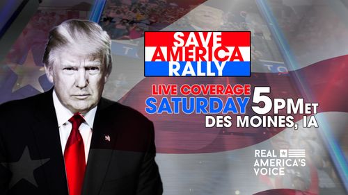 REAL AMERICA’S VOICE ANNOUNCES SPECIAL COVERAGE OF OCTOBER 9 TRUMP “SAVE AMERICA RALLY” IN IOWA