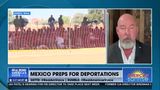 MEXICO PREPS FOR MASS DEPORTATIONS