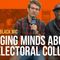 Changing Minds About the Electoral College