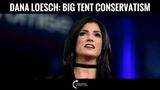 Dana Loesch: Big Tent Conservatism