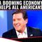 A Booming Economy Helps All Americans