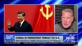 CHINA IS A PERSISTENT THREAT TO THE U.S.