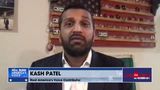 Kash Patel Shares What The American People Should Know About What Happened On J6