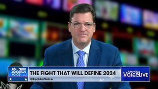 The Fight That Will Define 2024 Real America S Voice News   D198c5d3bdd4ed98da4f25593c402ac4 