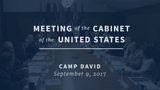 President Trump’s Remarks at Camp David Cabinet Meeting – Sept. 9, 2017