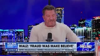 TIM WALZ: FRAUD WAS “MAKE-BELIEVE”