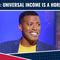 Rob Smith: Universal Income Is A Horrible Idea