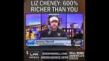 Liz Cheney Increased Wealth by $36,000,000 From Time in Office