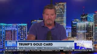 BOLLING LOVES TRUMP’S GOLD CARD IDEA