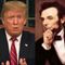 What Do Trump And Lincoln Have In Common?