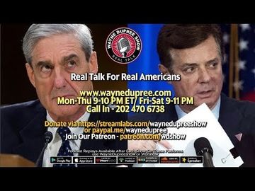 🔥 LIVE! WDShow 9-21 They Picked Manafort Home Lock, Why Not Samantha Power? 202 470 6738