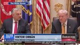 ORBAN PRAISES POTUS