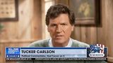 Tucker Carlson: The Key to Fighting Back is Telling the Truth