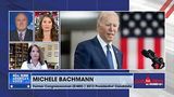 Michele Bachmann: Biden's missteps make America look weak to the world