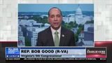 Rep. Bob Good: Next House Speaker will Need to Earn the Trust and Support of 218 Members