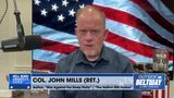 Col. John Mills: It's The 2016 Election All Over Again