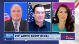 Rep. Austin Scott: ‘Just how far left can the left go?'