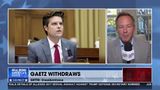 MATT GAETZ WITHDRAWS AG NOMINATION