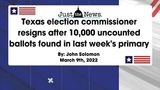 WOW: 10,000 Uncounted Ballots Found In Harris County, TX