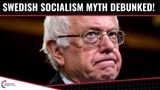 Swedish Socialism Myth DEBUNKED!