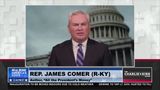 COMER ON THE FBI AND MSM BLOCKING BIDEN INVESTIGATION