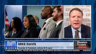 Mike Davis: Governor Kemp and AG Carr Need to Open Criminal Probe into Fani Willis