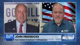 John Fredericks: Ballots Beats Votes Every Time