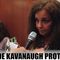 Inside The Kavanaugh Protests And What They Think They Probably Want