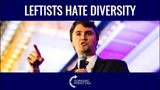 Leftists Hate Diversity