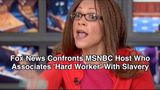 Fox News Confronts MSNBC Host Who Associates ‘Hard Worker’ With Racism