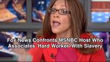 Fox News Confronts MSNBC Host Who Associates ‘Hard Worker’ With Racism