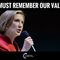 As Conservatives, We Must Remember Our Values