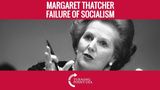 Margaret Thatcher On Redistribution of Wealth and the Failure of Socialism