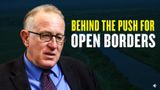 Behind The Push For Open Borders
